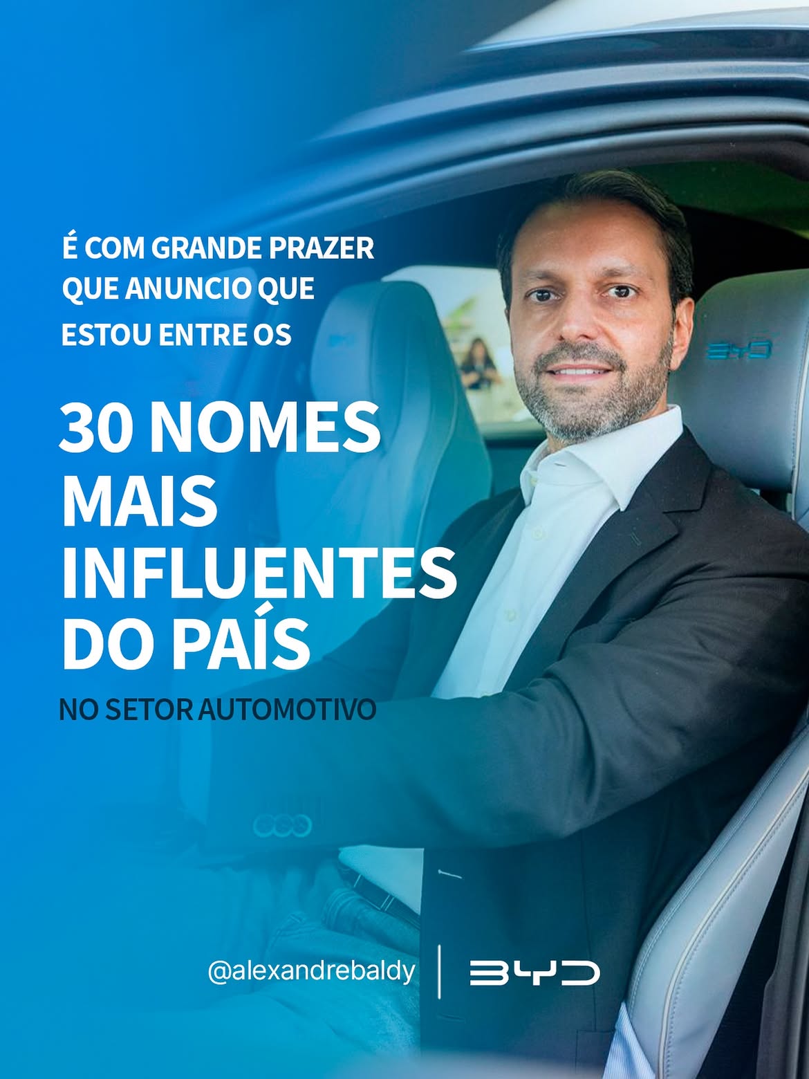 À frente da BYD, Alexandre Baldy entra para lista de nomes influentes do setor automotivo